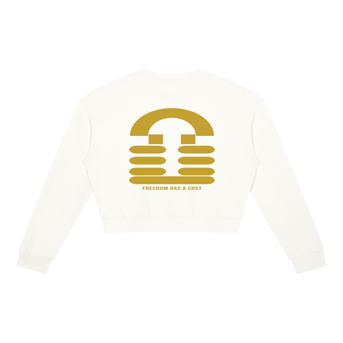 Fawohodie Women’s Crewneck Sweatshirt — Freedom Has a Cost