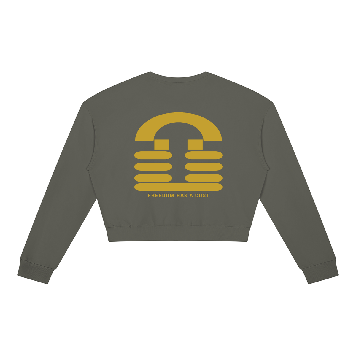Fawohodie Women’s Crewneck Sweatshirt — Freedom Has a Cost