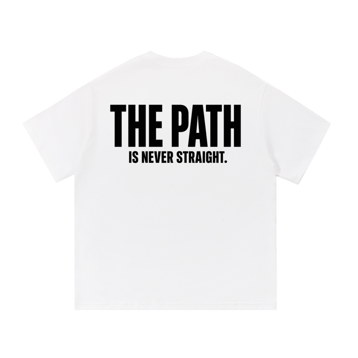 The Path Is Never Straight Oversized Tee — The Path Is Never Straight