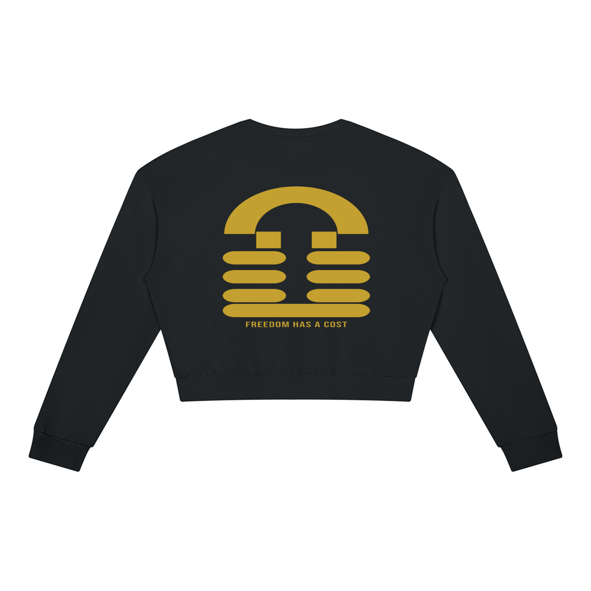 Fawohodie Women’s Crewneck Sweatshirt — Freedom Has a Cost